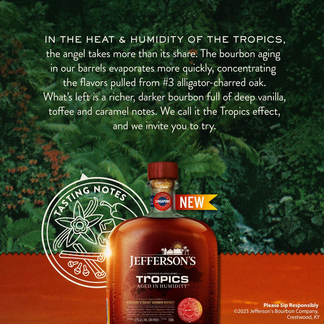 JEFFERSON'S TROPICS AGED IN HUMIDITY™ KENTUCKY STRAIGHT BOURBON WHISKEY